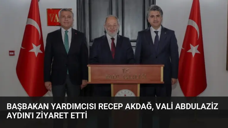 Başbakan Yardımcısı Recep Akdağ, Vali Abdulaziz Aydın'ı Ziyaret Etti