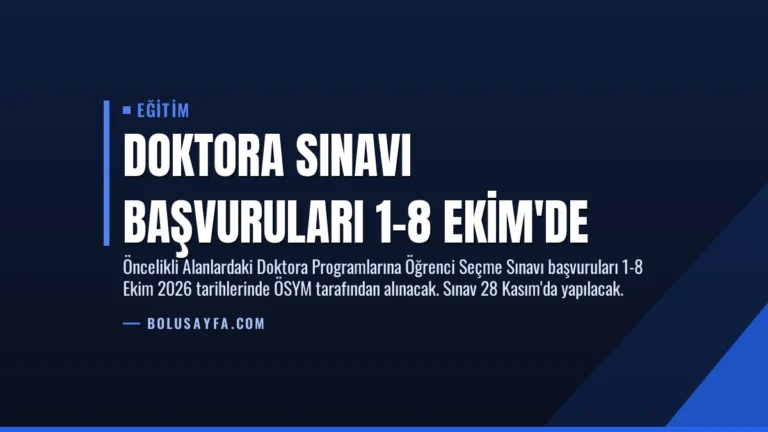 Doktora Sınavı Başvuruları 1-8 Ekim’de