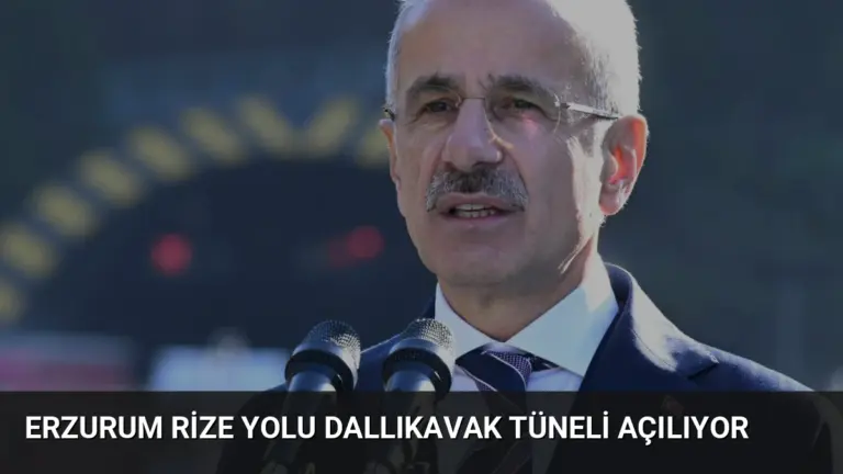 Erzurum Rize Yolu Dallıkavak Tüneli Açılıyor