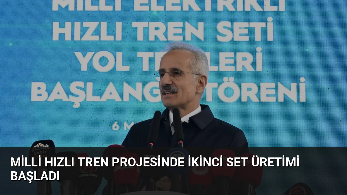 Milli Hızlı Tren Projesinde İkinci Set Üretimi Başladı