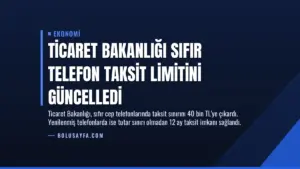 Ticaret Bakanlığı Sıfır Telefon Taksit Limitini Güncelledi
